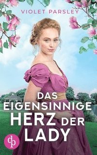 bokomslag eigensinnige Herz der Lady