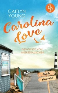bokomslag Carolina Love