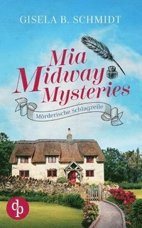 bokomslag Mia Midway Mysteries