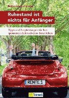 bokomslag Ruhestand ist nichts für Anfänger