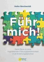 Heiko Breckwoldt - Führ mich!, Inbunden