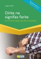 bokomslag Dirite ne signifas farite