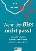 Nicole Lenz - Wenn der Biss nicht passt, Häftad. Tillgänglighet: Lägg i varukorg