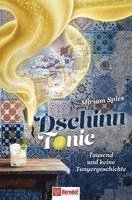 Miriam Spies - Dschinn Tonic, Häftad
