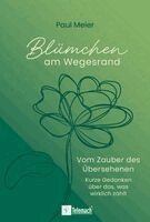 Paul Meier - Blümchen am Wegesrand, Häftad