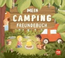 Lily Baron - Yes we camp! Mein Camping-Freundebuch, Inbunden