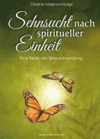 bokomslag Sehnsucht nach spiritueller Einheit