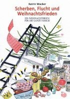 bokomslag Scherben, Flucht und Weihnachtsfrieden