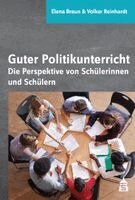 Elena Braun, Volker Reinhardt - Guter Politikunterricht, Häftad