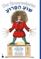 Shua Parua / Der Struwwelpeter