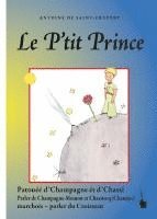 Antoine de Saint Exupéry, Nicolas Quint - Le P'tit Prince, Häftad