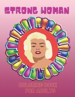 Strong Woman- Coloring Book