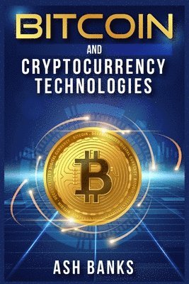 bokomslag Bitcoin and Cryptocurrency Technologies