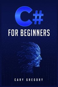 bokomslag C# for Beginners