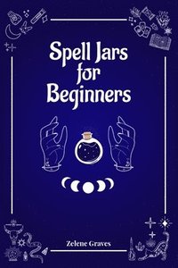 bokomslag Spell Jars for Beginners