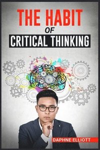 bokomslag Habit of Critical Thinking
