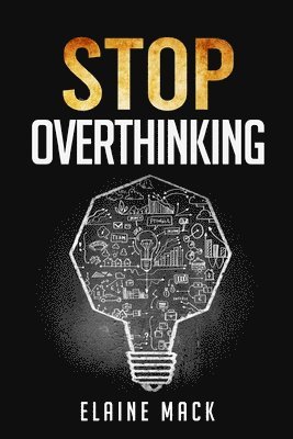 Stop Overthinking 1
