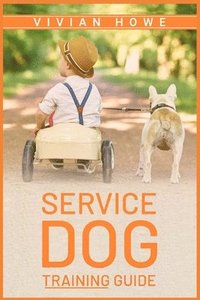 bokomslag Service Dog Training Guide