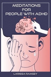 bokomslag Meditations for People with ADHD