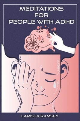 Meditations for People with ADHD 1