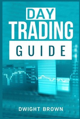 Day Trading Guide 1