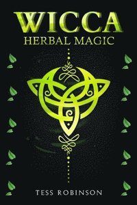 bokomslag Wicca Herbal Magic