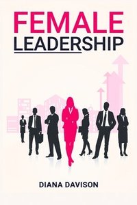 bokomslag Female Leadership