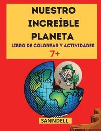 bokomslag Nuestro Increíble Planeta