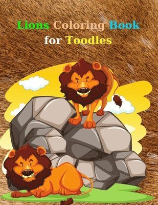 Lion Coloring Book for Toodles 1