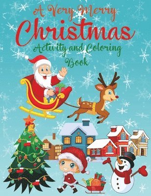 A Very Merry Christmas Alphabet Activity Book for Kids Ages 4-8 1