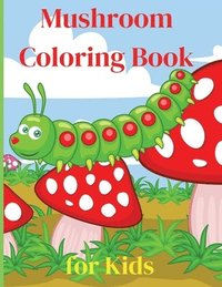 bokomslag Mushroom Coloring Book for Kids