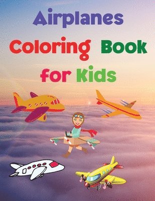 bokomslag Airplanes Coloring Book for Kids