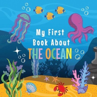 bokomslag My First Book about the Ocean