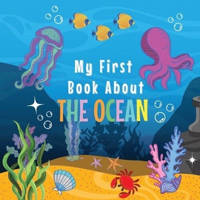 My First Book about the Ocean 1