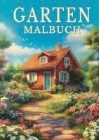 Josef Mickey Müller - Garten Malbuch für Erwachsene - 50 Ausmalbilder zur Entspannung, Häftad