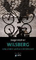 Jürgen Kehrer - Wilsberg - Sein erster und sein letzter Fall, Häftad