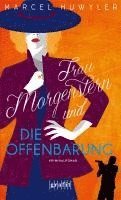Marcel Huwyler - Frau Morgenstern und die Offenbarung, Häftad