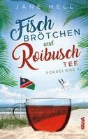 Jane Hell, Kampenwand Verlag - Fischbrötchen und Roibuschtee, Häftad