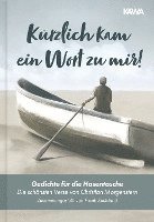 Kürzlich kam ein Wort zu mir! 1