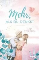 Maja Overbeck, Kampenwand Verlag - Mehr, als du denkst, Häftad