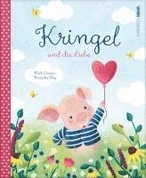 bokomslag Kringel und die Liebe