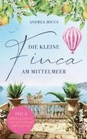 bokomslag Die kleine Finca am Mittelmeer 02. Orangenduft und das große Abenteuer