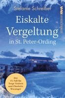 Stefanie Schreiber, Kampenwand Verlag - Eiskalte Vergeltung in St. Peter-Ording, Häftad