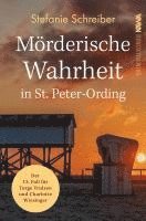 Stefanie Schreiber, Kampenwand Verlag - Mörderische Wahrheit in St. Peter-Ording, Häftad