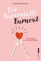 Der Supermutti Burnout 1