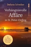 Stefanie Schreiber, Kampenwand Verlag - Verhängnisvolle Affäre in St. Peter-Ording, Häftad