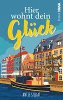 bokomslag Hier wohnt dein Glück