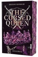 bokomslag The Cursed Queen | Seelenmal (Band 1)