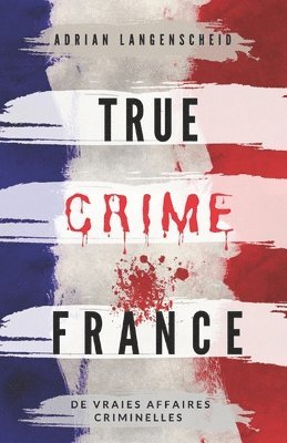 bokomslag True Crime France