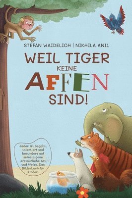 bokomslag Weil Tiger keine Affen sind!